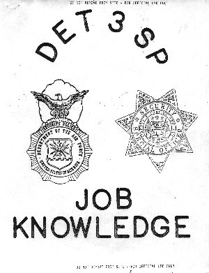 badges for "Security Police, Department of the Air Force, United States of America" and "Special Security Officer, Liberty and Justice for All."